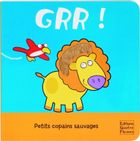 Grr ! - Petits copains sauvages