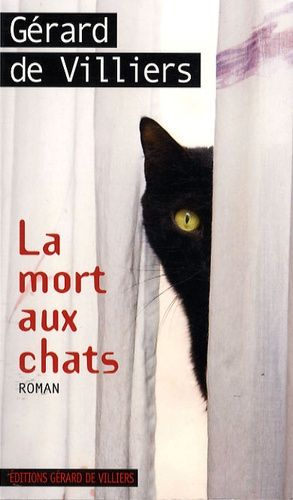 La mort aux chats La mort aux chats