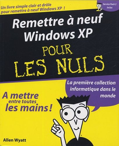 Remettre à neuf Windows XP