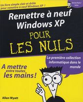 Remettre à neuf Windows XP