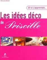 Les idées déco de Priscille