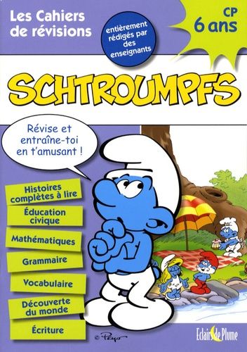 Les Cahiers de Vacances Schtroumpfs CP - 6 Ans Les Cahiers de Vacances Schtroumpfs CP - 6 Ans