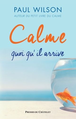Calme, quoi qu'il arrive Calme, quoi qu'il arrive