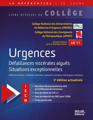 Urgences - Défaillances viscérales aiguës, situations exceptionnelles (épidémies, attentats, exposition nucléaire-radiologique-chimique)