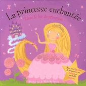 La princesse enchantée - Livre & kit de princesse