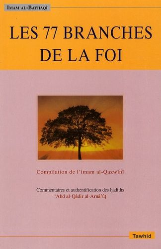 Les 77 branches de la foi Les 77 branches de la foi