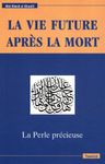 La Perle précieuse - Exposé sur la vie future après la mort