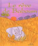Le rêve de Baboum