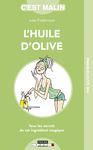 L'huile d'olive c'est malin