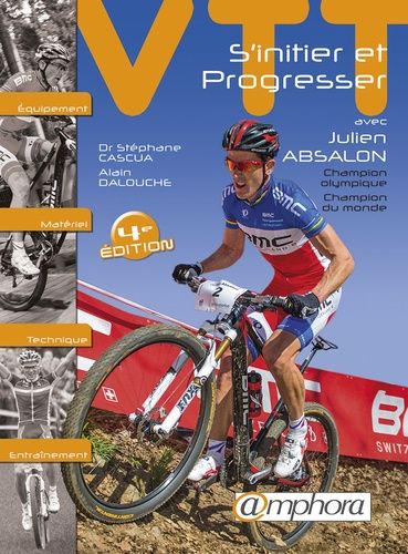 VTT - S'initier et progresser VTT - S'initier et progresser