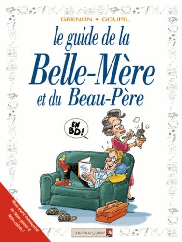 Le guide de la belle-mère ou du beau-père