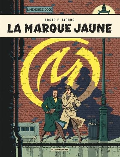 Les aventures de Blake et Mortimer Tome 6