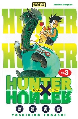 Hunter X Hunter. Tome 3 Hunter X Hunter. Tome 3