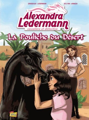 Alexandra Ledermann Tome 1