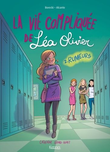 La vie compliquée de Léa Olivier Tome 2