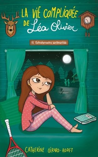 La vie compliquée de Léa Olivier Tome 11 La vie compliquée de Léa Olivier Tome 11