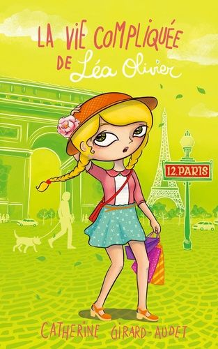 La vie compliquée de Léa Olivier Tome 12 La vie compliquée de Léa Olivier Tome 12