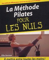 La méthode Pilates pour les Nuls