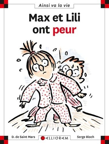 Max et Lili ont peur Max et Lili ont peur