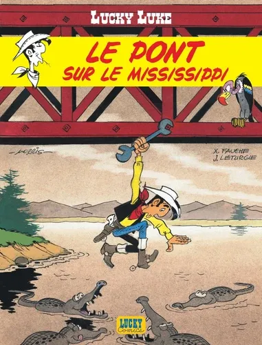 Lucky Luke Tome 32Le pont sur le Mississipi