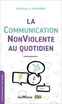 La communication nonviolente au quotidien