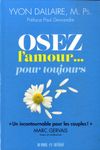 Osez l'amour... pour toujours