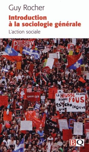 Introduction à la sociologie générale - L'action sociale Introduction à la sociologie générale - L'action sociale