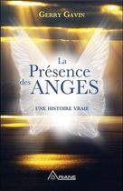 La présence des anges - Une histoire vraie