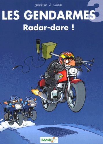 Les Gendarmes Tome 3