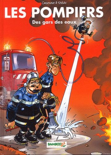 Les Pompiers Tome 1