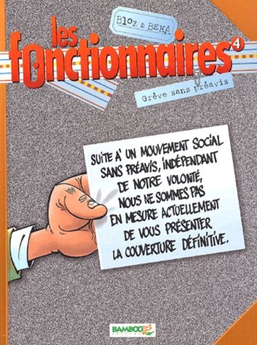 Les fonctionnaires Tome 4