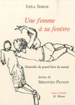 Une femme à sa fenêtre Une femme à sa fenêtre