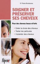 Soigner et entretenir ses cheveux - Les nouveaux traitements du cheveu