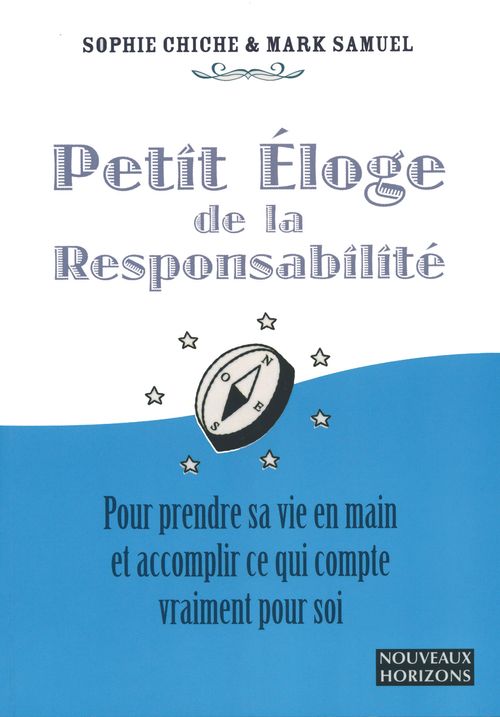 Petit éloge de la Responsabilité Petit éloge de la Responsabilité