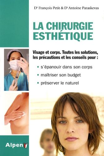 La chirurgie esthétique La chirurgie esthétique