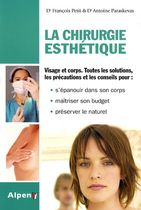 La chirurgie esthétique La chirurgie esthétique