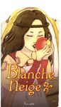 Blanche Neige