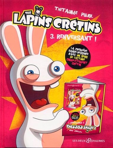 The Lapins Crétins Tome 3