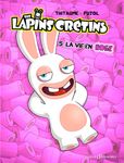 The Lapins Crétins Tome 5