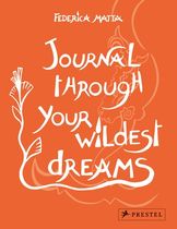 Journal through your wildest dreams