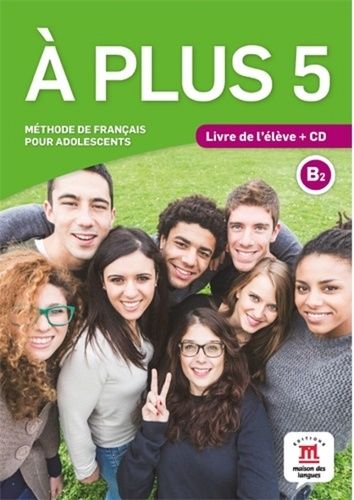 A plus 5 - Livre de l'élève