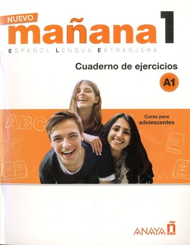 Nuevo mañana 1 Español Lengua Extranjera - Cuaderno de ejercicios A1