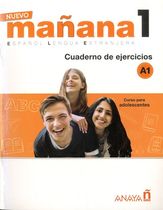 Nuevo mañana 1 Español Lengua Extranjera - Cuaderno de ejercicios A1