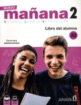 Nuevo mañana 2 Español Lengua Extranjera - Libro del alumno A2