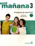Nuevo mañana 3 A2/B1. Cuaderno de ejercicios Nuevo mañana 3 A2/B1. Cuaderno de ejercicios