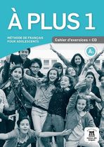 A plus 1 A1 - Cahier d'exercices