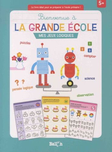 Mes jeux logiques - Bienvenue à la grande école