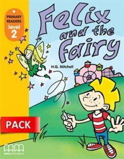 Felix and The Fairy Felix and The Fairy