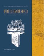 Lire Casablanca, une grammaire d'urbanisme et d'architecture