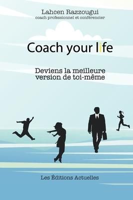 Coach Your Life